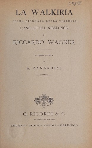 Richard Wagner: La Walkiria (Italian language, 1910, G. Ricordi & C.)