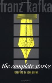 Franz Kafka: The Complete Stories (Paperback, 1995, Schocken Books, Distributed by Pantheon Books)