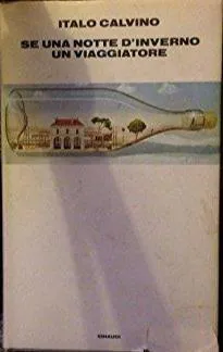 Italo Calvino: Se una notte d'inverno un viaggiatore (Italian language, 1993, Giulio Einaudi editions)