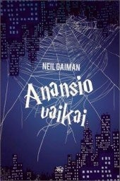 Neil Gaiman: Anansio vaikai (Paperback, Vaga)