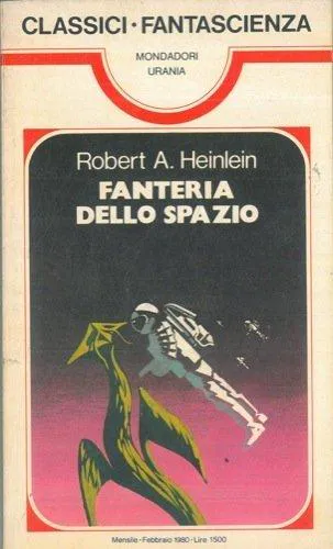 Robert A. Heinlein: Fanteria dello spazio (Italian language, 1995)