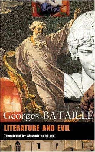 Georges Bataille: Literature and evil (1985)