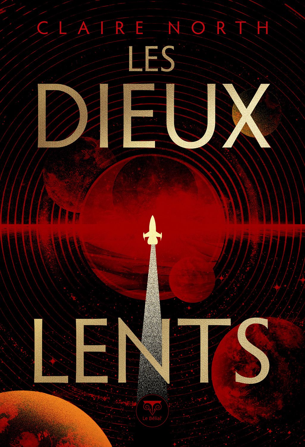 Claire North: Les Dieux lents (2026, Le Belial')