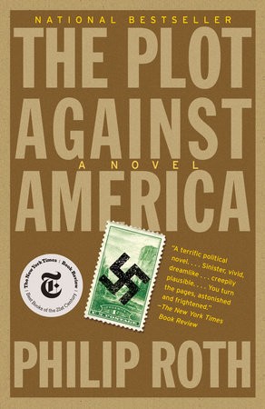 The Plot Against America (Paperback, 2005, Vintage (Penguin Random House))