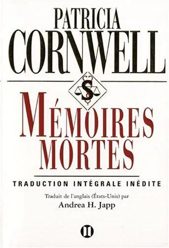 Patricia Cornwell: Mémoires mortes (French language, 2004)