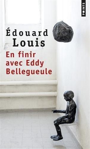 Édouard Louis: En finir avec Eddy Bellegueule (French language, 2015, Éditions Points)