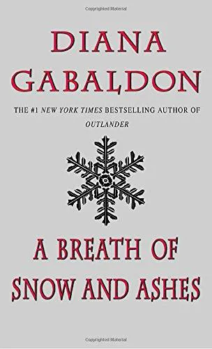 Diana Gabaldon: A Breath of Snow and Ashes (2008)