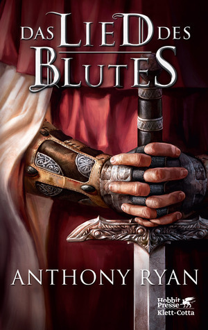 Anthony Ryan: Das Lied des Blutes (Hardcover, deutsch language, Klett-Cotta)