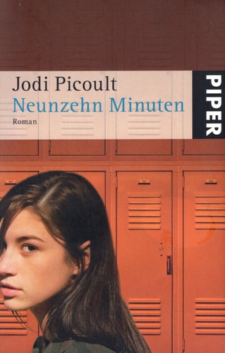 Jodi Picoult: Neunzehn Minuten (German language, 2009, Piper)