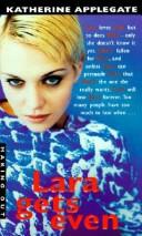 Katherine A. Applegate: Lara gets even (Paperback, 1996, Avon Books)