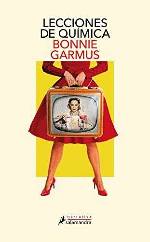 Bonnie Garmus, Victoria Alonso Blanco: Lecciones de química (Paperback, SALAMANDRA)