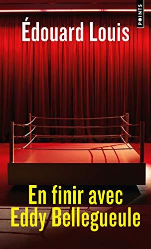 Édouard Louis: En finir avec Eddy Bellegueule (French language, 2020, Éditions Points)