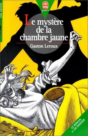 Gaston Leroux: Le mystère de la chambre jaune (French language, 1999, Hachette Jeunesse)