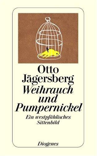 Otto Jägersberg: Weihrauch und Pumpernickel (Paperback, Diogenes Verlag)