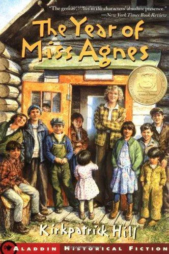 Kirkpatrick Hill: The Year of Miss Agnes (2002)