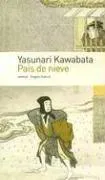 Yasunari Kawabata: País de nieve (Spanish language, 2005)