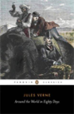 Jules Verne: Around the world in eighty days (2004, Penguin Books)