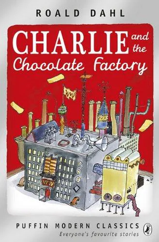 Roald Dahl: Charlie and the Chocolate Factory (2010, Penguin Books)
