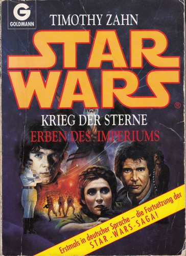 Timothy Zahn: Star Wars — Krieg der Sterne — Erben des Imperiums (German language, 1992, Goldmann)