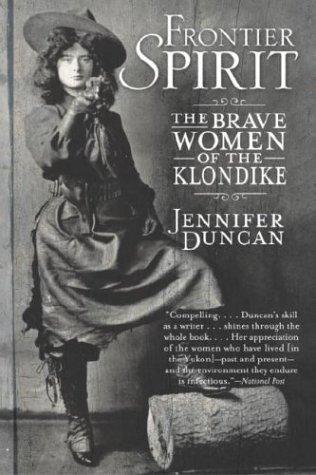 Jennifer Duncan: Frontier Spirit  (2004, Random House)