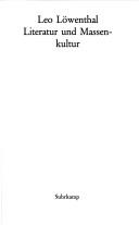 Leo Lowenthal: Literatur und Massenkultur (German language, 1980, Suhrkamp)