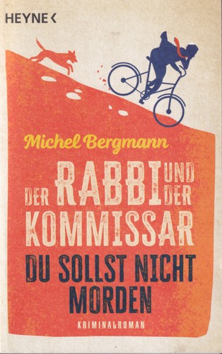 Michel Bergmann: Der Rabbi und der Kommissar