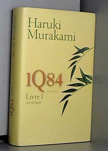 Haruki Murakami: 1Q84 Livre 1 (French language, 2012, France Loisirs)