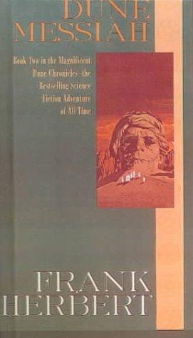 Dune Messiah (Dune Chronicles, Book 2) (Hardcover, Tandem Library)
