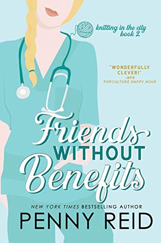 Penny Reid: Friends Without Benefits (Paperback, Cipher-Naught)