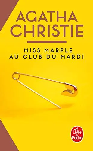 Agatha Christie: Miss Marple au club du mardi (French language, 2002, Le Livre de poche)