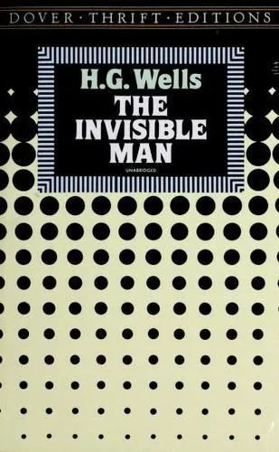 H. G. Wells: The invisible man (1992, Dover Publications)