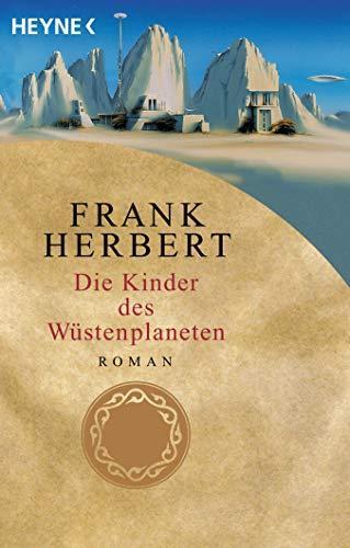 Frank Herbert: Die Kinder des Wüstenplaneten. (German language, 2001)