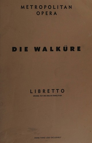 Richard Wagner: Die Walkure (1960, G. Schirmer, Inc. / Metropolitan Opera)