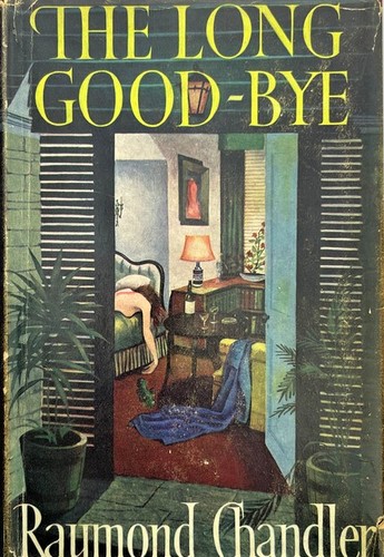 Raymond Chandler: The long good-bye (Hardcover, 1953, Hamish Hamilton)