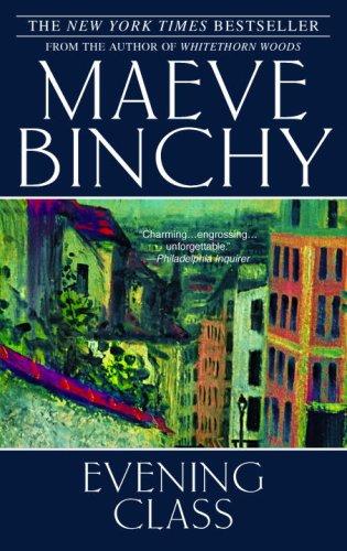Maeve Binchy: Evening Class (Paperback, Dell)