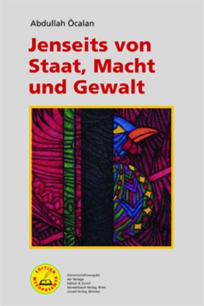 Abdullah ocalan: Jenseits von Staat, Macht und Gewalt (Paperback, Deutsch language)