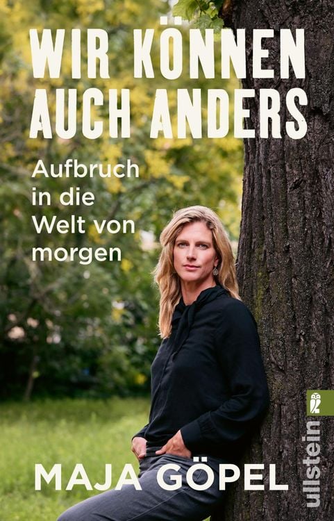 Maja Göpel: Wir Können Auch Anders (Paperback, German language, 2023, Ullstein)