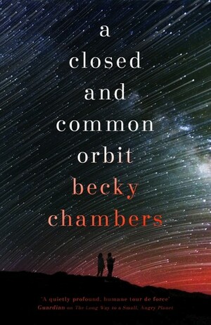 Becky Chambers: A Closed and Common Orbit (EBook, Hodder & Stoughton)