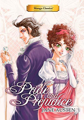 Stacy King, Po Tse, Jane Austen: Manga Classics Pride and Prejudice new edition (Paperback, 2021, Manga Classics)