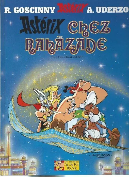 Albert Uderzo: Astérix chez Rahàzade (French language, 1987, Editions Albert René)