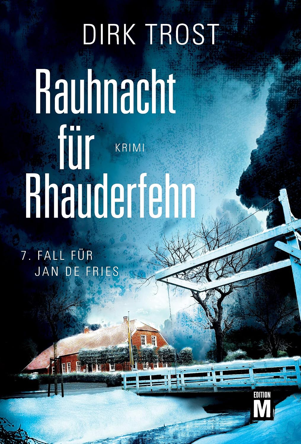 Dirk Trost: Rauhnacht für Rhauderfehn (EBook, Deutsch language)