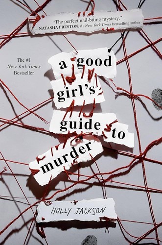 Holly Jackson: A good girls guide to murder (Electric monkey)