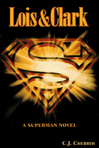 C.J. Cherryh: Lois & Clark (1997)