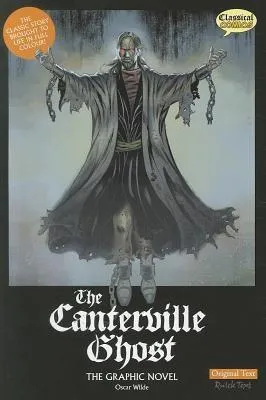 Oscar Wilde: The Canterville Ghost, Original Text: The Graphic Novel (2010)