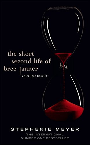 The Short Second Life Of Bree Tanner (Hardcover, Brand: ATOM, Atom)