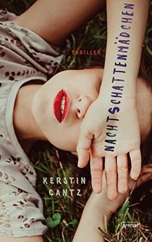 Kerstin Cantz: Nachtschattenmädchen (Paperback, Arena)