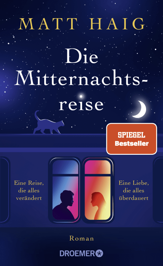 Matt Haig, Sabine Hübner: Die Mitternachtsreise (Hardcover, Deutsch language, Droemer Knaur)