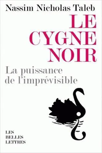 Nassim Nicholas Taleb: Le cygne noir (French language, 2012)
