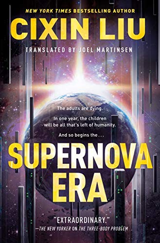 Cixin Liu, Joel Martinsen: Supernova Era (Paperback, Tor Books)