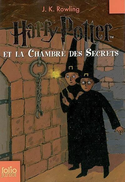 J. K. Rowling, Minalima Design, J.K Rowling: Harry Potter et la Chambre des Secrets (French language, 2007, Gallimard Jeunesse)